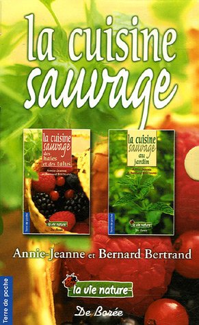 9782844944139: La cuisine sauvage Coffret 2 volumes : La cuisine sauvage au jardin ; La cuisine sauvage des haies et des talus