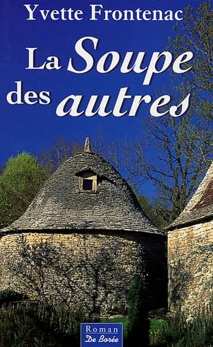 Stock image for La Soupe des autres for sale by medimops