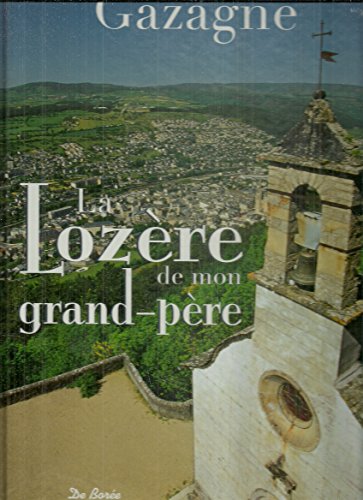 9782844946324: La Lozre de mon grand-pre