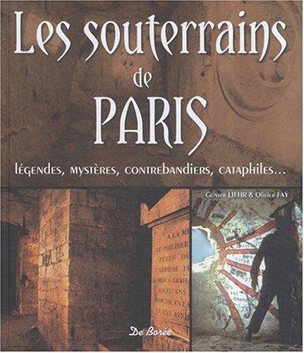 Imagen de archivo de Souterrains de Paris (les) a la venta por medimops