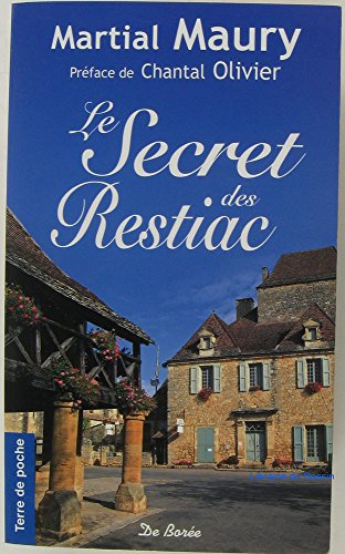 9782844947307: Secret des Restiac (le)
