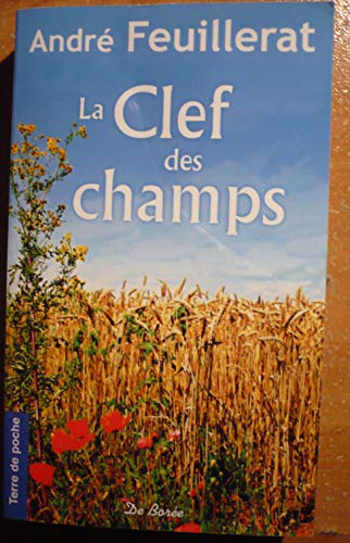 Beispielbild fr Clef des Champs (la) zum Verkauf von books-livres11.com