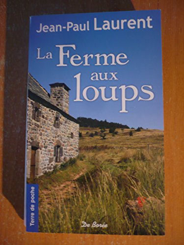 9782844947819: Ferme aux Loups (la)(Poche)