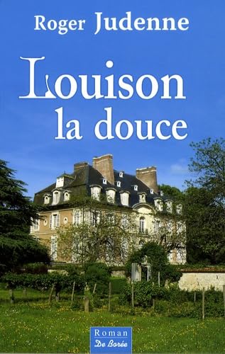 Stock image for Louison la Douce for sale by Librairie Th  la page