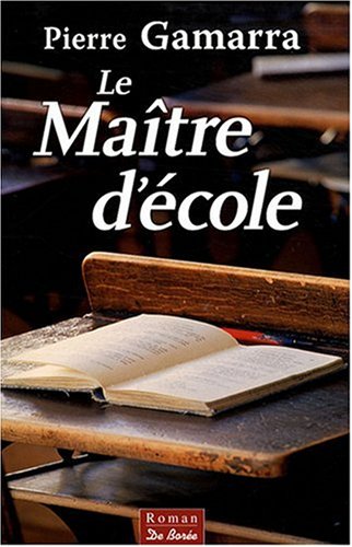 Stock image for Maitre d'Ecole (le) for sale by Ammareal