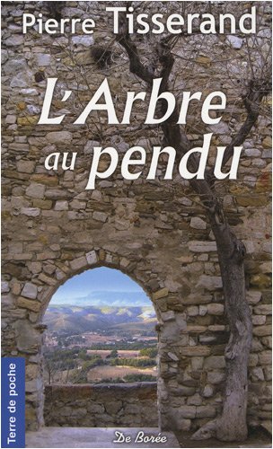 Beispielbild fr arbre au pendu (l') zum Verkauf von WorldofBooks