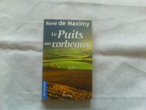 Stock image for Puits aux Corbeaux (le) for sale by books-livres11.com