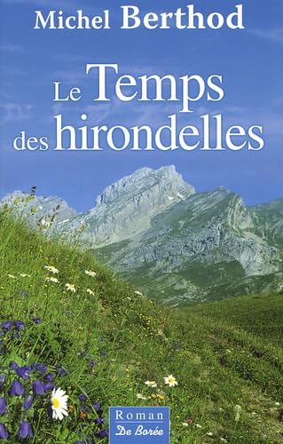 Stock image for Temps des Hirondelles for sale by deric