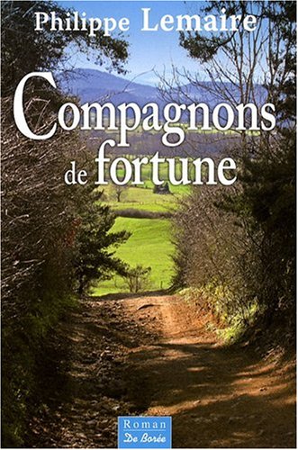 Beispielbild fr Compagnons de Fortune (les) zum Verkauf von Ammareal