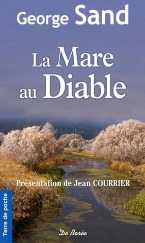La Mare au Diable (French Edition) (9782844949820) by George Sand
