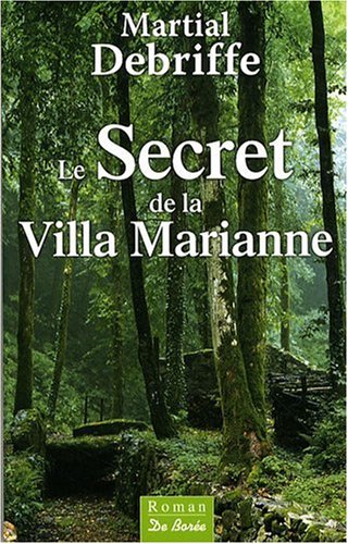 Stock image for Secret de la Villa Marianne (le) for sale by secretdulivre