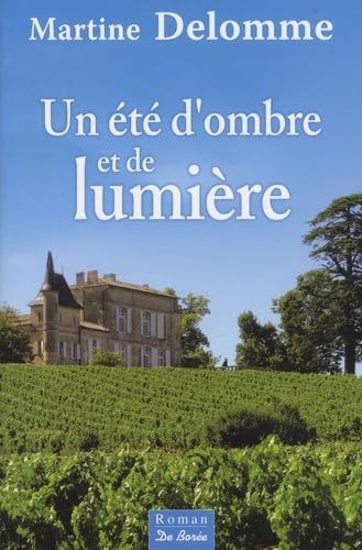Beispielbild fr Ete d'Ombre et de Lumiere (un) zum Verkauf von Ammareal