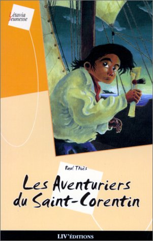 Stock image for Les Aventuriers de Saint-Corentin for sale by Ammareal