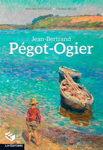 9782844973023: Jean-Bertrand Pgot-Ogier (1877-1915)