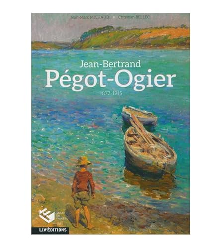 9782844973023: PEGOT-OGIER Jean-Bertrand (1877-1915)