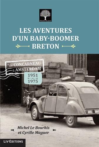 Beispielbild fr Les Aventures d'un baby-boomer breton zum Verkauf von medimops