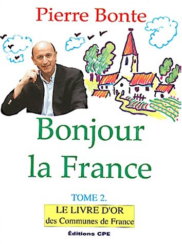 Stock image for Bonjour la France t.2 for sale by Ammareal