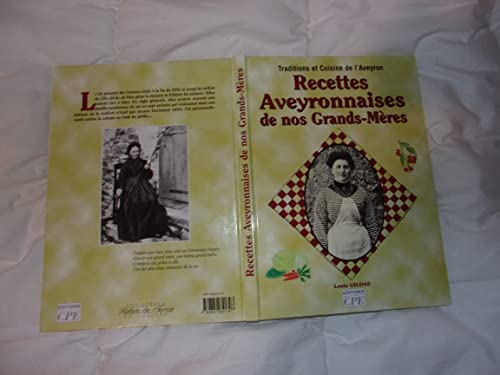 9782845034174: Recettes Aveyronnaises de Nos Grands-Mres