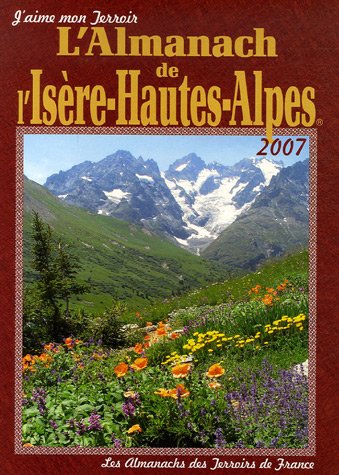9782845034600: Almanach de l'Isre et Hautes-Alpes