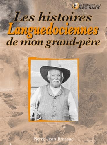 Les histoires languedociennes de mon grand-père