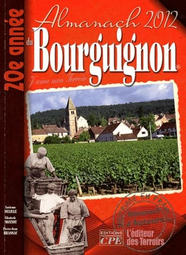 Stock image for Almanach du bourguignon 2012 for sale by medimops