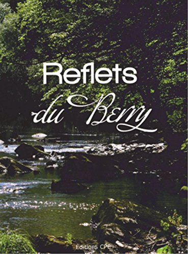 9782845039551: Reflets du Berry