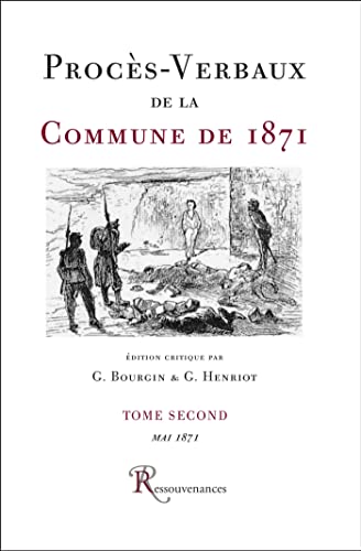 9782845052772: Procs-Verbaux de la Commune de 1871. Tome second
