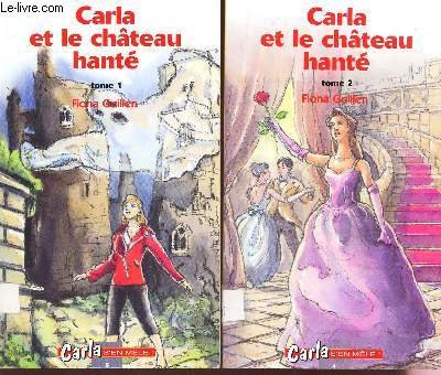 Stock image for Carla et le chateau hante - tome 2 for sale by Ammareal