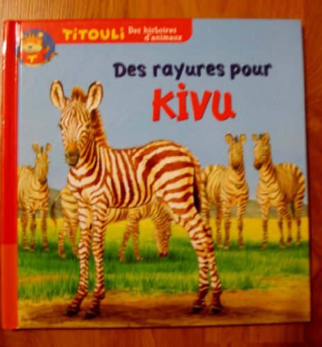 Stock image for Le petit zbre Des rayures pour Kivu (Titouli) for sale by medimops