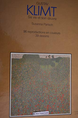 9782845090736: Klimt, sa vie et son oeuvre