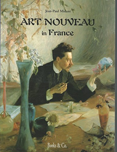 Beispielbild fr Art Nouveau In France Edition: First zum Verkauf von WorldofBooks