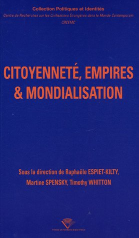 Stock image for Citoyennet, empires et mondialisation for sale by Ammareal