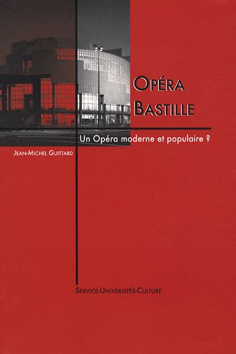 Stock image for Opra Bastille : Un opra moderne et populaire ? for sale by Ammareal