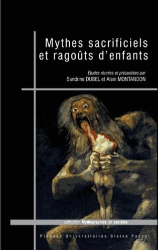 9782845165199: Mythes sacrificiels et ragots d'enfants (Mythographies et socits)