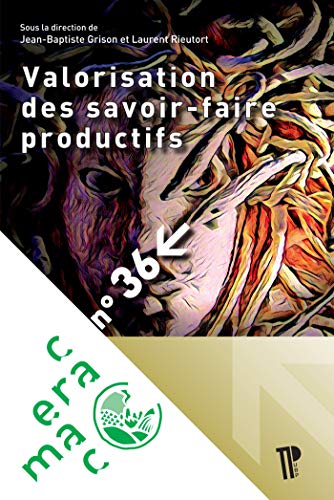 Immagine stock per Valorisation des savoir-faire productifs et strat�gies de d�veloppement territorial : Patrimoine, mise en tourisme et innovation sociale: 1