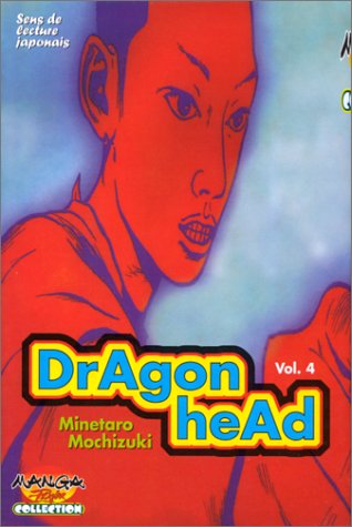 Beispielbild fr Dragon head. Volume 4 zum Verkauf von medimops