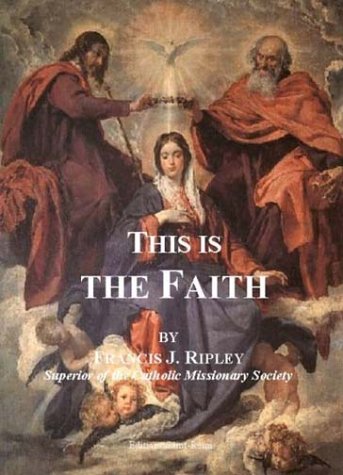 9782845191563: This Is The Faith - (1 Volume)