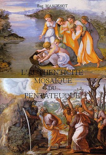 9782845192249: L'authenticit mosaque du Pentateuque