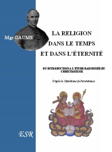 9782845193802: LA RELIGION DANS LE TEMPS ET DANS L'‰TERNIT‰