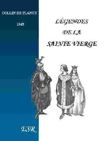 Imagen de archivo de Lgendes De La Sainte Vierge a la venta por Librairie Th  la page