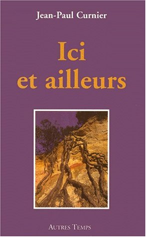 Stock image for Ici et ailleurs for sale by medimops