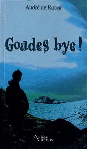 Stock image for Goudes bye for sale by Librairie La Canopee. Inc.