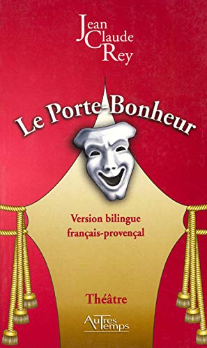 Beispielbild fr Le Porte Bonheur zum Verkauf von Librairie Th  la page