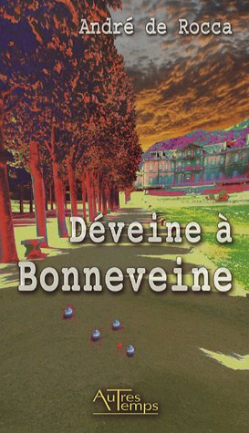 Beispielbild fr Deveine a Bonneveine zum Verkauf von Librairie La Canopee. Inc.