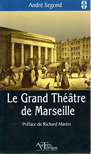 Beispielbild fr Le Grand Thtre de Marseille zum Verkauf von medimops