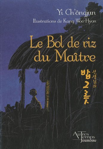 Beispielbild fr Le Bol De Riz Du Matre zum Verkauf von RECYCLIVRE