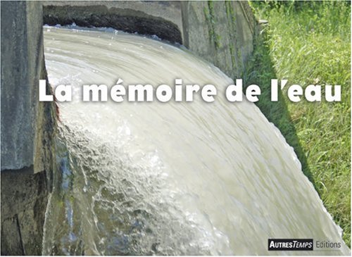 Stock image for La mmoire de l'eau for sale by medimops