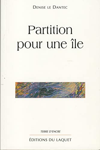 9782845230163: PARTITION POUR UNE ILE