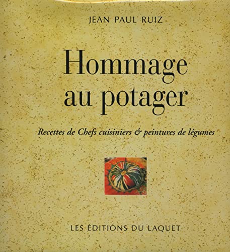 Stock image for Hommage au potager for sale by Ammareal