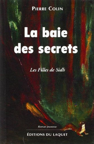 Stock image for La baie des secrets for sale by Ammareal